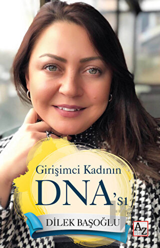 Girişimci Kadının DNA’sı
