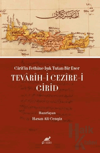 Girit’in Fethine Işık Tutan Bir Eser: Tevarih-i Cezire-i Girid - Halkk