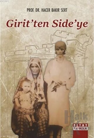 Girit'ten Side'ye - Halkkitabevi
