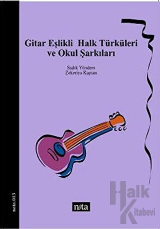 Gitar Eşlikli Halk Türküleri ve Okul Şarkıları