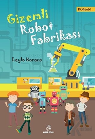 Gizemli Robot Fabrikası