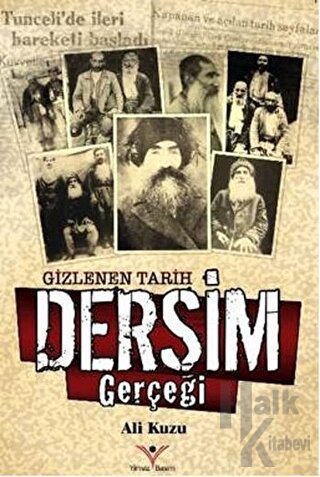 Gizlenen Tarih Dersim Gerçeği