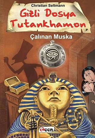 Gizli Dosya Tutankhamon - Çalınan Muska (Ciltli) - Halkkitabevi