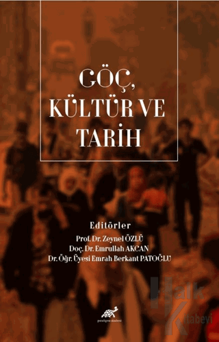 Göç, Kültür ve Tarih - Halkkitabevi