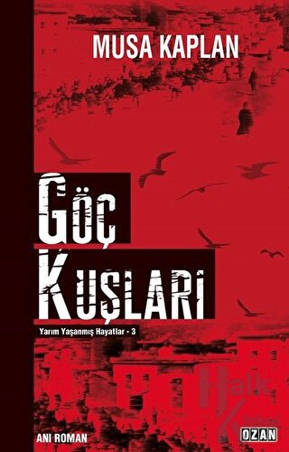 Göç Kuşları - Halkkitabevi