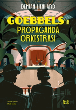 Goebbels’in Propaganda Orkestrası