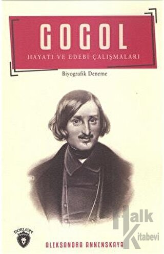 Gogol Hayatı ve Edebi Çalışmaları