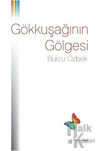 Gökkuşağının Gölgesi