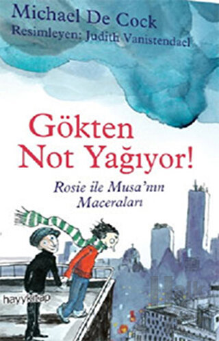 Gökten Not Yağıyor!