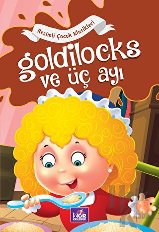 Goldilocks Ve Üç Ayı