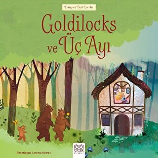 Goldilocks ve Üç Ayı