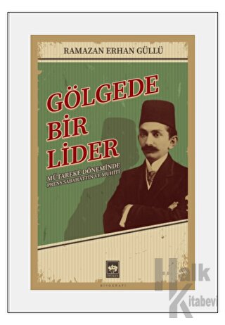 Gölgede Bir Lider