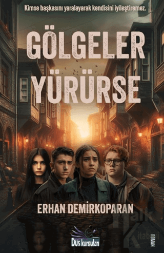 Gölgeler Yürürse - Halkkitabevi