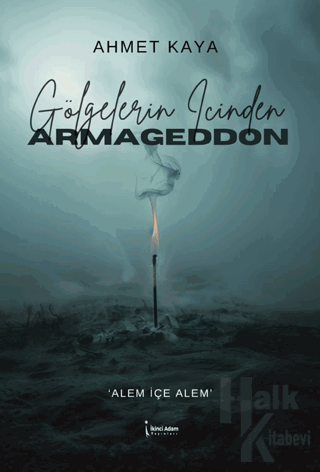 Gölgelerin İçinden Armageddon - Halkkitabevi