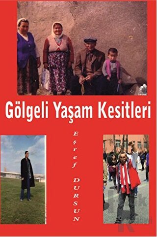 Gölgeli Yaşam Kesitleri