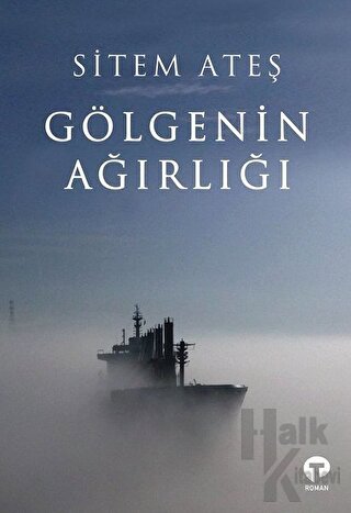 Gölgenin Ağırlığı