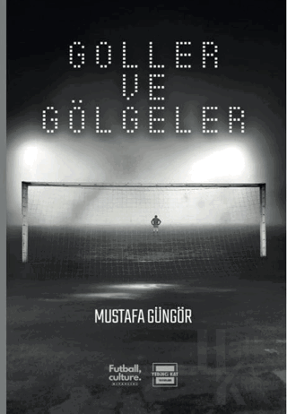 Goller ve Gölgeler