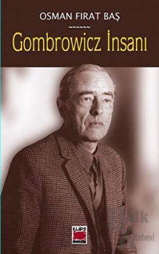 Gombrowicz İnsanı - Halkkitabevi