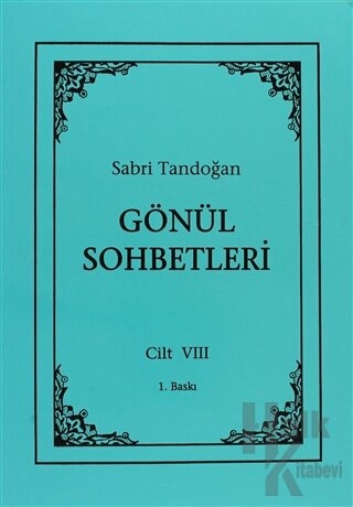 Gönül Sohbetleri Cilt: 8