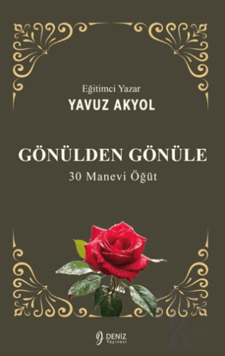 Gönülden Gönüle: 30 Manevi Öğüt - Halkkitabevi