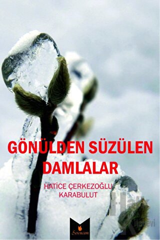 Gönülden Süzülen Damlalar