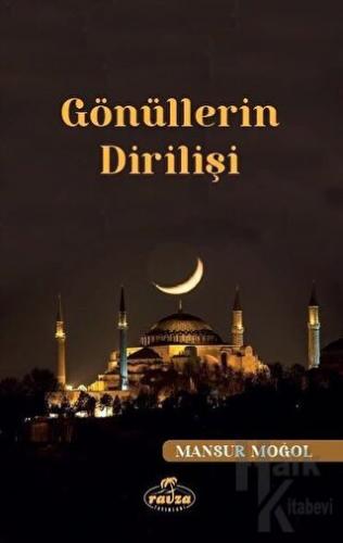 Gönüllerin Dirilişi