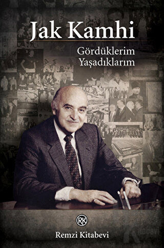 Gördüklerim Yaşadıklarım (Ciltli)