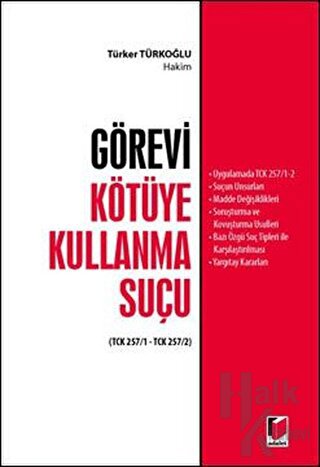 Görevi Kötüye Kullanma Suçu