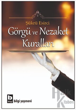 Görgü ve Nezaket Kuralları