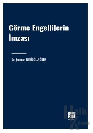 Görme Engellilerin İmzası