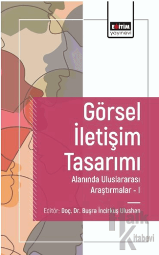 Görsel İletişim Tasarımı Alanında Araştırmalar I