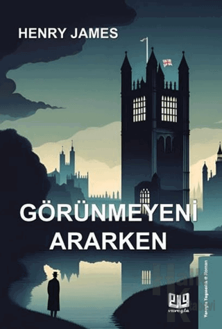 Görünmeyeni Ararken