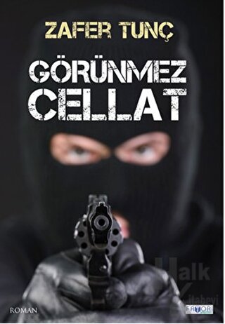 Görünmez Cellat