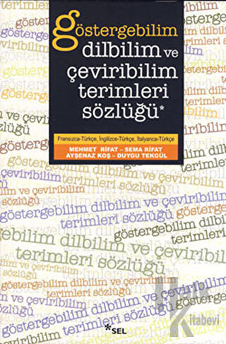 Göstergebilim, Dilbilim ve Çeviribilim Terimleri Sözlüğü