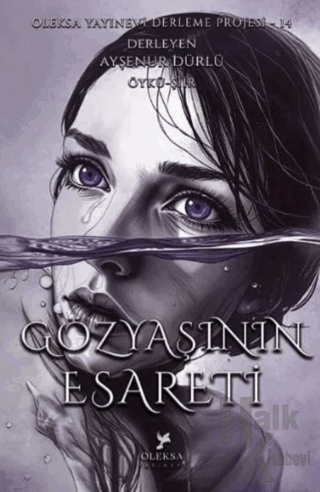 Gözyaşının Esareti - Halkkitabevi