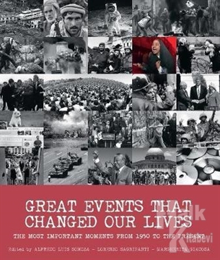 Great Events that Changed Our Lives (Ciltli) - Halkkitabevi