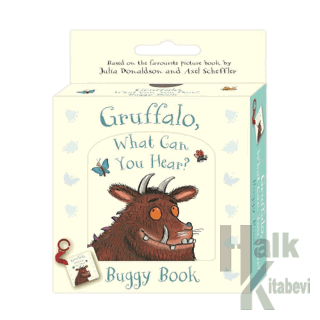 Gruffalo, What Can You Hear? Buggy Book (Ciltli) - Halkkitabevi