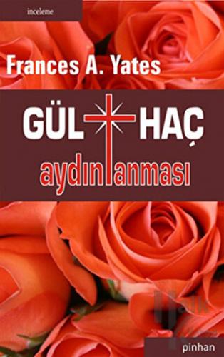 Gül Haç Aydınlanması - Halkkitabevi