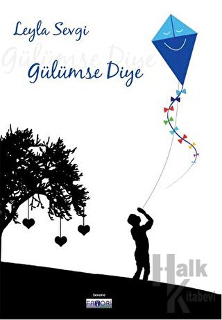 Gülümse Diye - Halkkitabevi