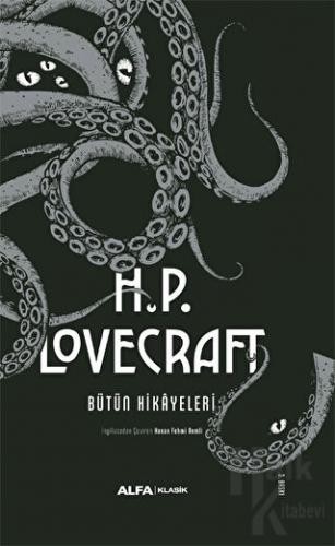 H.P. Lovecraft Bütün Hikayeleri (Ciltli)