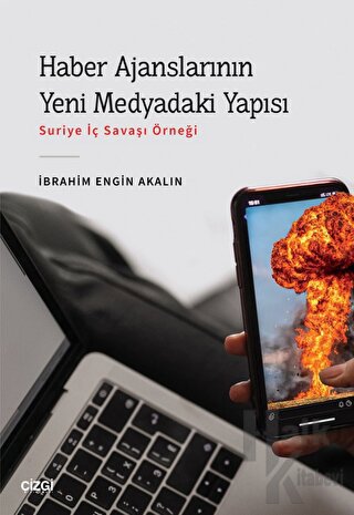 Haber Ajanslarının Yeni Medyadaki Yapısı - Halkkitabevi