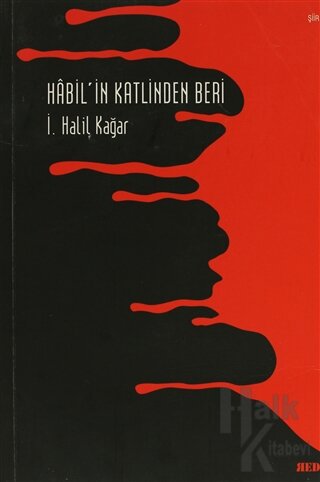 Habil'in Katlinden Beri