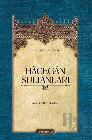 Hacegan Sultanları