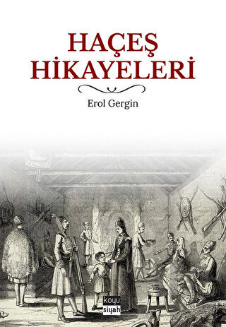 Haçeş Hikayeleri