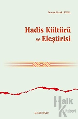 Hadis Kültürü ve Eleştirisi