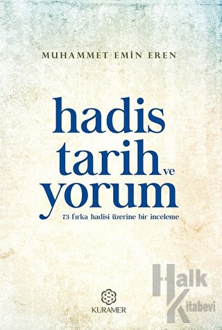 Hadis Tarih ve Yorum