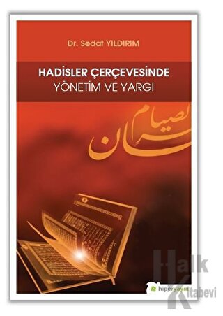 Hadisler Çerçevesinde Yönetim ve Yargı - Halkkitabevi