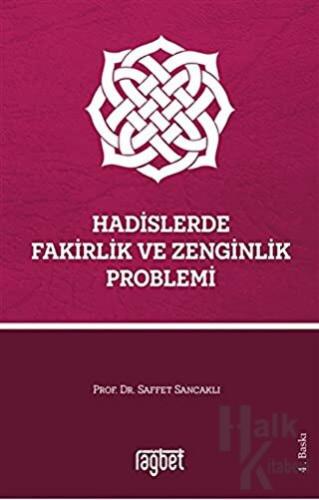 Hadislerde Fakirlik ve Zenginlik Problemi