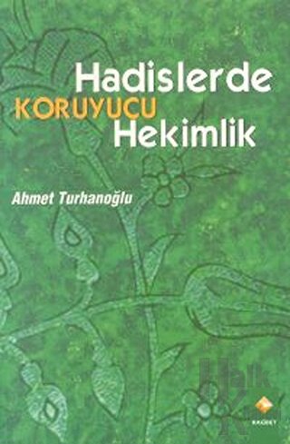 Hadislerde Koruyucu Hekimlik