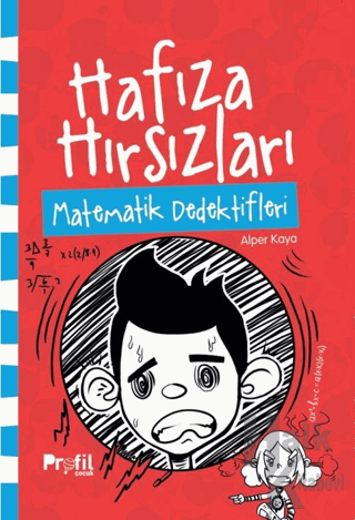 Hafıza Hırsızları: Matematik Dedektifleri - Halkkitabevi